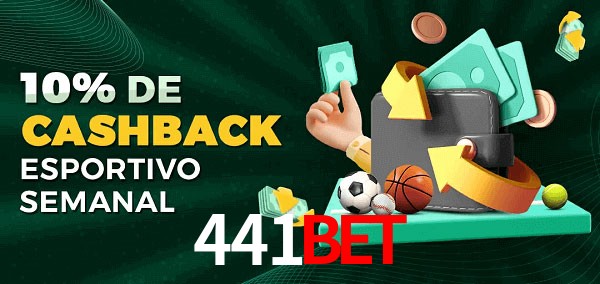 10% de bônus de cashback na 441Bet